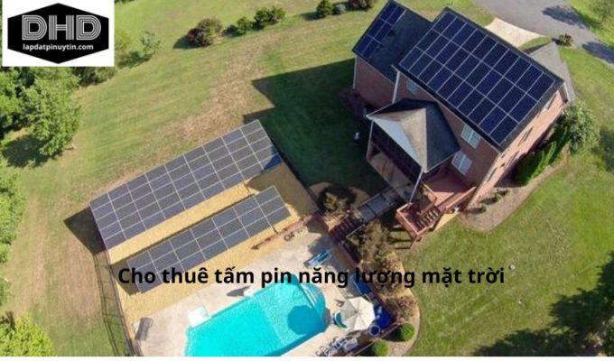 Cho thuê tấm pin năng lượng mặt trời chất lượng cao tại Việt Nam