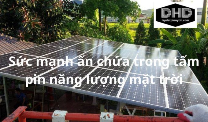 Khám phá sức mạnh ẩn chứa trong tấm pin năng lượng mặt trời: Những điều bạn cần biết